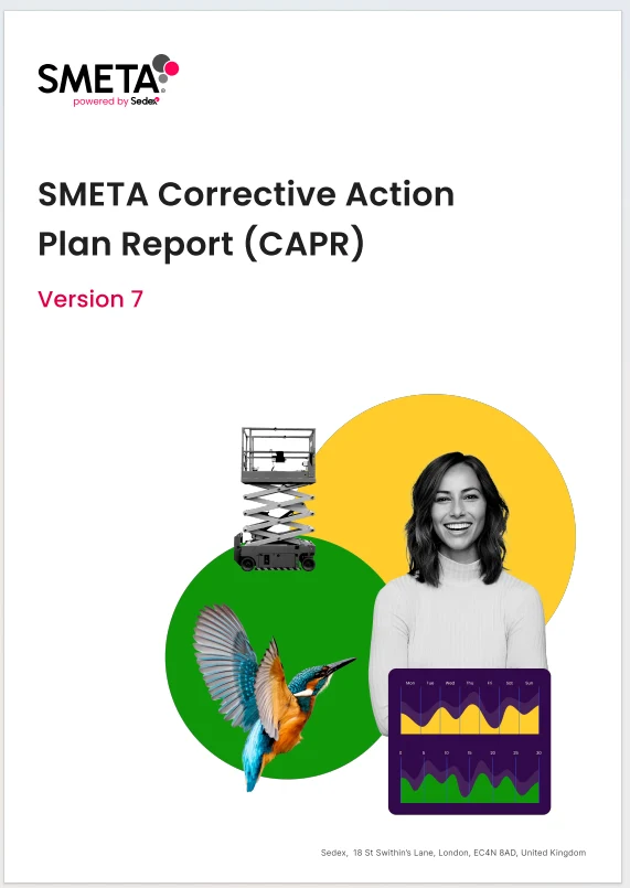 SMETA Sedex Corrective Action Plan Report CAPR version 7 for ethical trade and social compliance audit